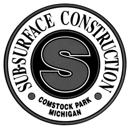 S SUB-SURFACE CONSTRUCTION COMSTOCK PARK MICHIGAN
