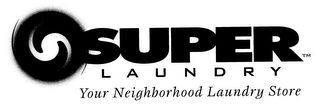 S SUPER LAUNDRY YOUR NEIGHBORHOOD LAUNDRY STORE logo