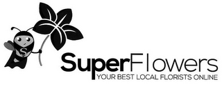 S SUPERFLOWERS YOUR BEST LOCAL FLORISTSONLINE logo