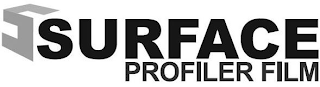 S SURFACE PROFILER FILM