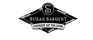 S SUSAN SARGENT HANDMADE ART FOR LIVING logo