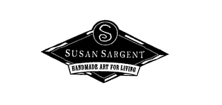 S SUSAN SARGENT HANDMADE ART FOR LIVING logo