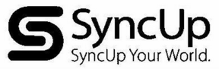 S SYNCUP SYNCUP YOUR WORLD. logo