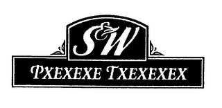 S & W PXEXEXE TXEXEXEX