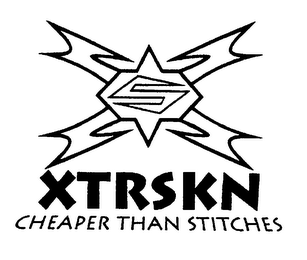 S XTRSKN CHEAPER THAN STITCHES logo
