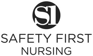 S1 SAFETY FIRST NURSING logo