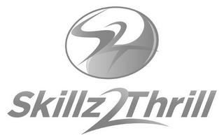 S2T SKILLZ 2 THRILL logo