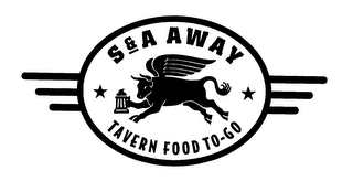 S&A AWAY TAVERN FOOD TO GO logo