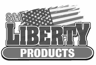 S&A LIBERTY PRODUCTS logo
