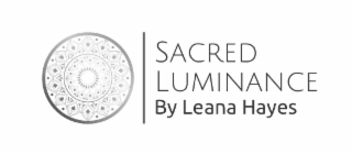 SACRED LUMINANCE BY LEANA HAYES logo