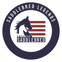 SADDLEBRED LEGENDS AMERICAN SADDLEBRED