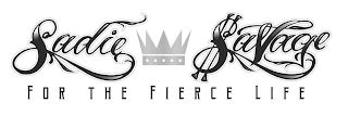 SADIE SAVAGE FOR THE FIERCE LIFE logo