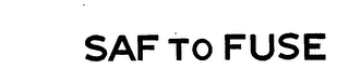 SAF TO FUSE logo
