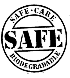 SAFE CARE SAFE BIODEGRADABLE