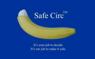 SAFE CIRC IT IS YOUR JOB TO DECIDE IT IS OUR JOB TO MAKE IT SAFE logo
