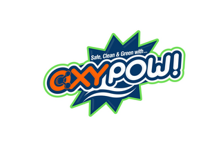 SAFE, CLEAN & GREEN WITH... OXYPOW! logo