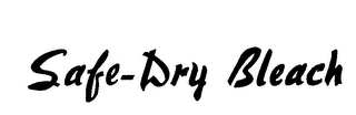 SAFE-DRY BLEACH logo