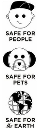 SAFE FOR PEOPLE SAFE FOR PETS SAFE FOR THE EARTH logo