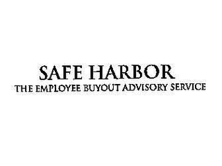 SAFE HARBOR EMPLOYEE BUYOUT ADVISORY SERVICE logo