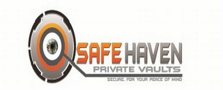 SAFE HAVEN PRIVATE VAULTS SECURE FOR YOUR PIECE OF MIND logo