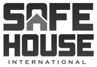 SAFE HOUSE INTERNATIONAL