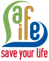 SAFE LIFE, SAVE YOUR LIFE logo