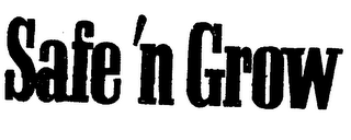SAFE 'N GROW logo