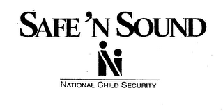 SAFE 'N SOUND NATIONAL CHILD SECURITY logo