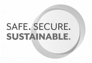 SAFE. SECURE. SUSTAINABLE.