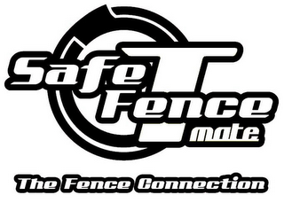 SAFE T FENCE MATE THE FENCE CONNECTION logo