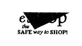 SAFE WAY TO SHOP! logo