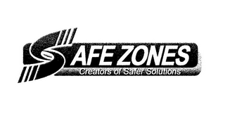 SAFE ZONES CREATORS OF SAFER SOLUTIONS logo