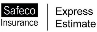 SAFECO INSURANCE EXPRESS ESTIMATE logo