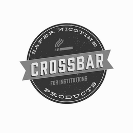 SAFER NICOTINE PRODUCTS CROSSBAR FOR INSTITUTIONS logo