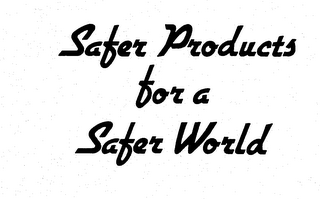 SAFER PRODUCTS FOR A SAFER WORLD logo