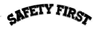 SAFETY FIRST logo