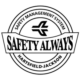SAFETY MANAGEMENT SYSTEM HARTSFIELD-JACKSON SAFETY ALWAYS logo