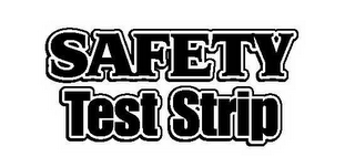 SAFETY TEST STRIP logo