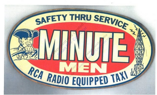 SAFETY THRU SERVICE, MINUTE MEN RCA RADIO EQUIPPED TAXI logo