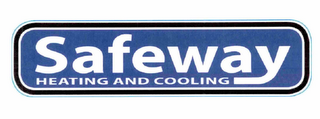 SAFEWAY HEATING AND COOLING logo