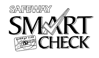 SAFEWAY SMART CHECK SAFEWAY CLUB logo