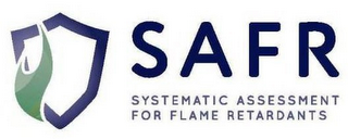 SAFR SYSTEMATIC ASSESSMENT FOR FLAME RETARDENTS logo