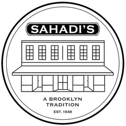 SAHADI'S A BROOKLYN TRADITION EST. 1948 logo