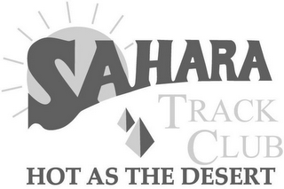 SAHARA TRACK CLUB HOT AS THE DESERT logo