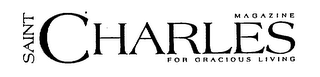 SAINT CHARLES MAGAZINE FOR GRACIOUS LIVING logo