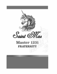 SAINT MAS MASTER 1231 FRATERNITY logo
