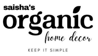SAISHA'S ORGANIC HOME DECOR KEEP IT SIMPLE logo