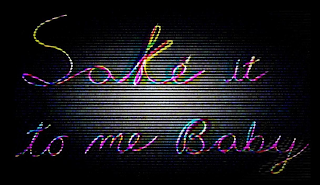 SAKE' IT TO ME BABY logo