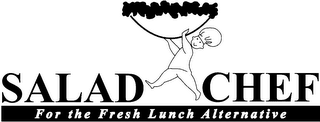 SALAD CHEF FOR THE FRESH LUNCH ALTERNATIVE logo