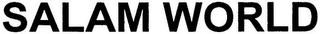 SALAM WORLD logo